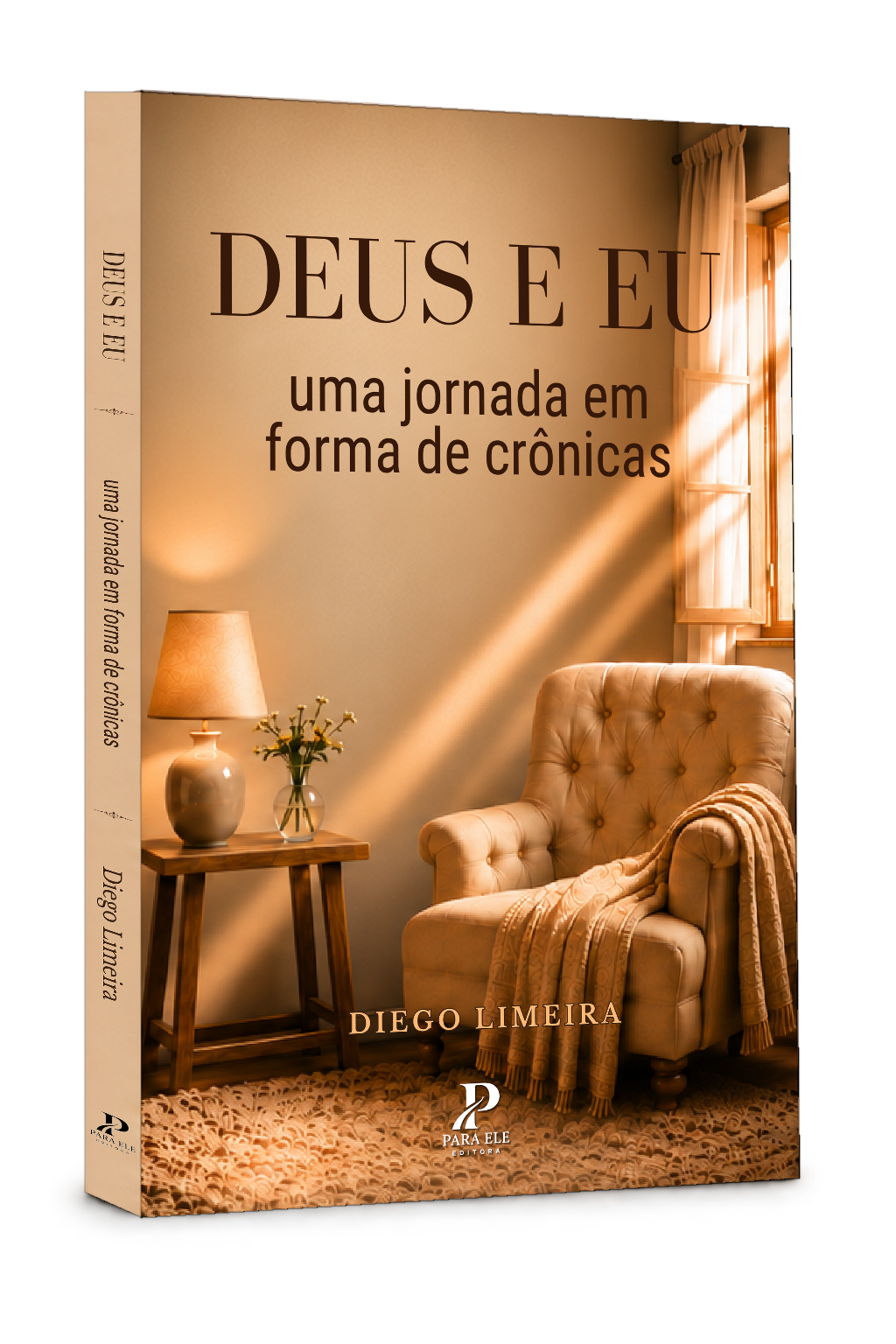Livro físico DEUS E EU, de Diego Limeira, em perspectiva tridimensional, com o selo Para Ele Editora na capa e na lombada